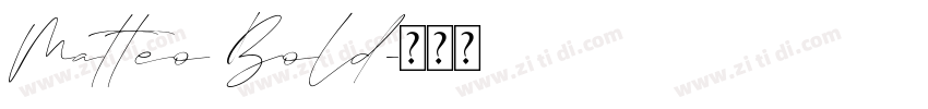 Matteo Bold字体转换